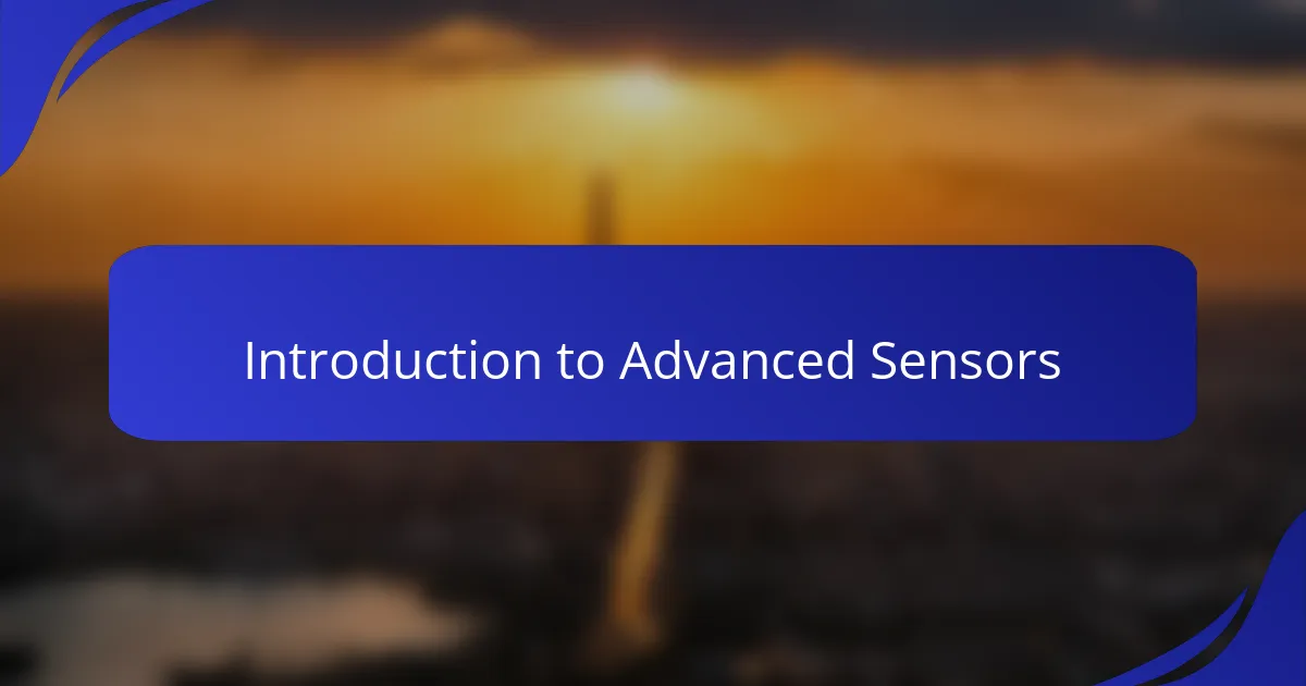 Introduction to Advanced Sensors